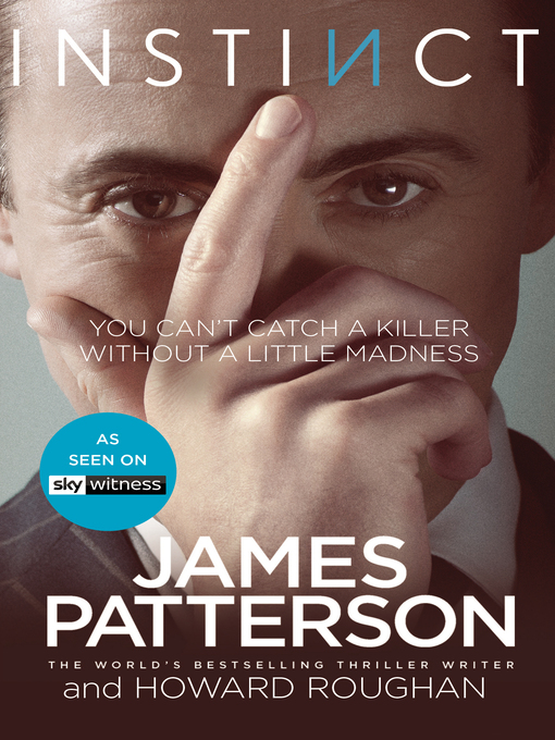 Title details for Instinct by James Patterson - Wait list